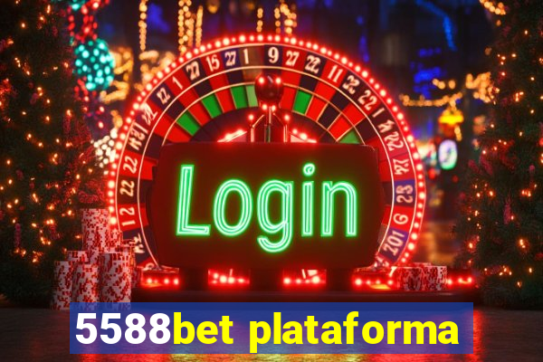5588bet plataforma